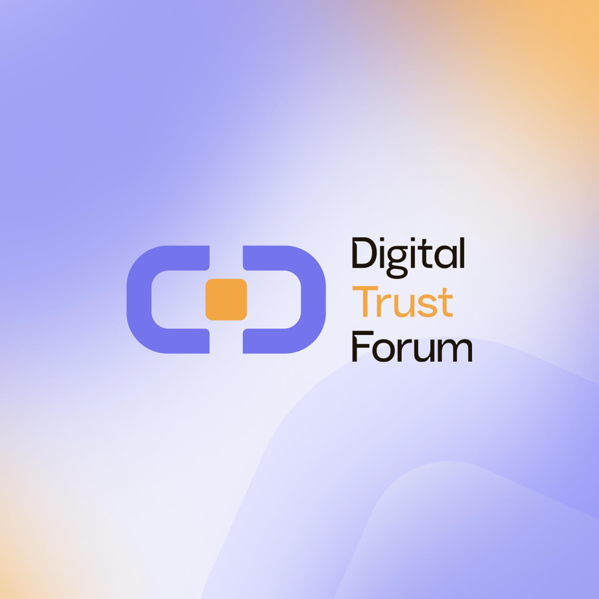 Digital Trust Forum