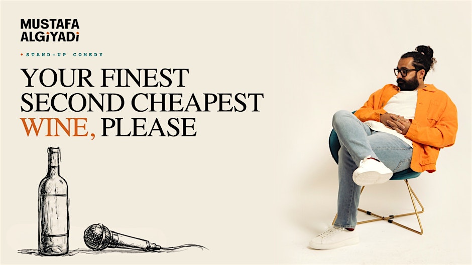 Your Finest Second Cheapest Wine Please • English Standup Comedy • Sofia