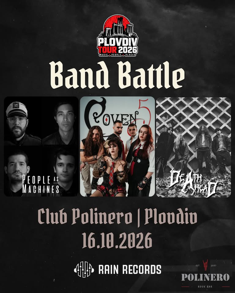 Plovdiv Tour #4 - Band Battle: Coven 5 x Dead Ahead x People As Machines @Polinero