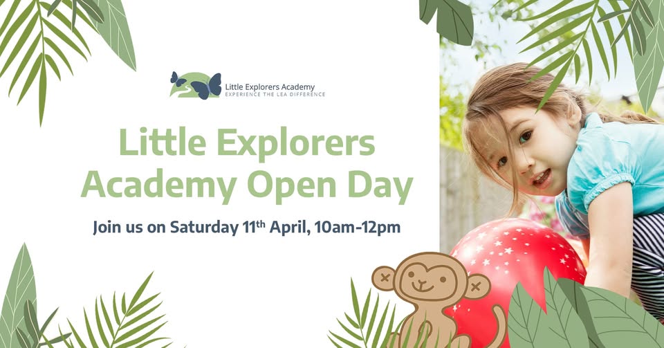 Little Explorers Academy Open Day 🎉- Come Explore Our New Extension ...