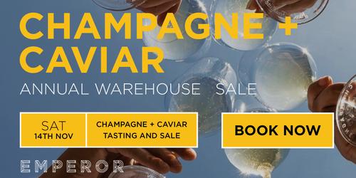 Emperor Champagne and Caviar Annual Warehouse Sale 2026