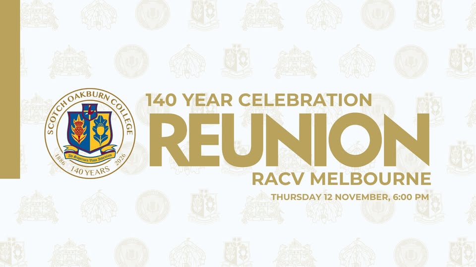 Scotch Oakburn College Melbourne Reunion
