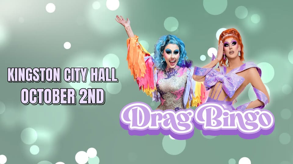 DRAG BINGO @ Kingston City Hall